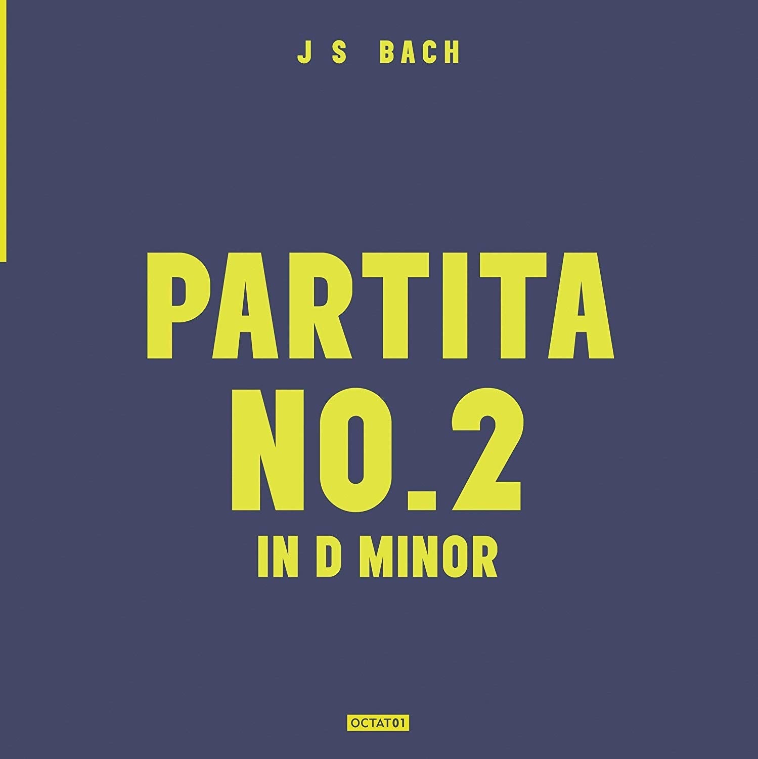 Johann Sebastian Bach - J.S.Bach: Partita No.2 In D Minor (LP) Cover Arts and Media | Records on Vinyl