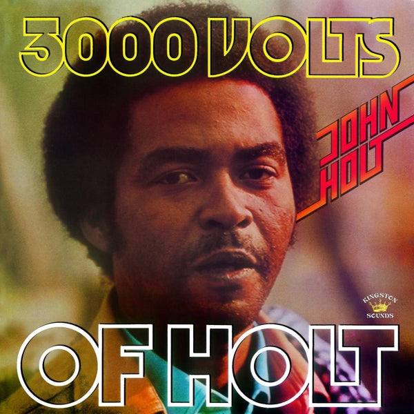  |  Vinyl LP | John Holt - 3000 Volts of Holt (LP) | Records on Vinyl