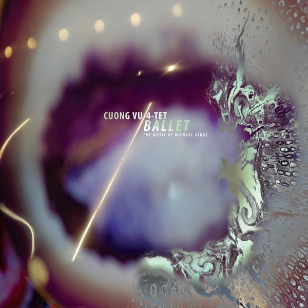  |  Vinyl LP | Cuong Vu 4tet - Ballet (LP) | Records on Vinyl