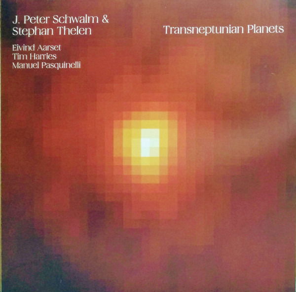  |   | Jan Peter & Stephan Thelen Schwalm - Transneptunian Planets (LP) | Records on Vinyl