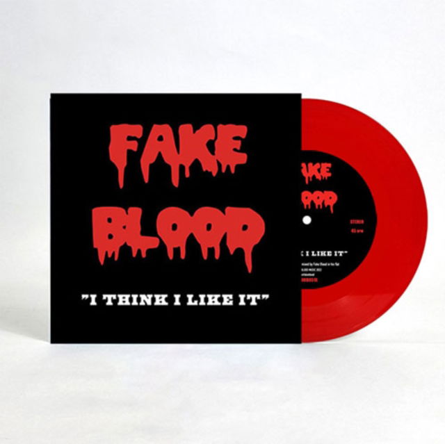 Fake Blood - I Think I Like It (Single) Cover Arts and Media | Records on Vinyl