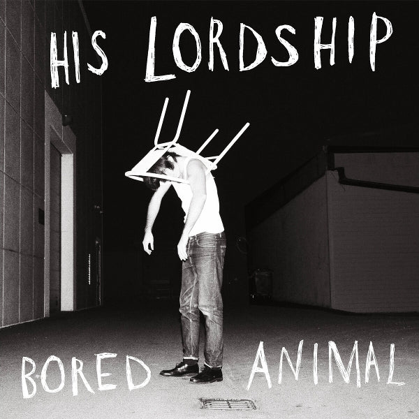  |  Vinyl LP | His Lordship - Bored Animal (LP) | Records on Vinyl