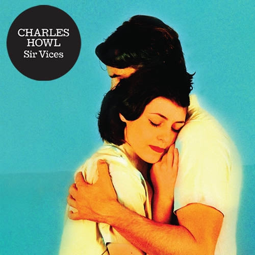  |   | Charles Howl - Sir Vices (LP) | Records on Vinyl