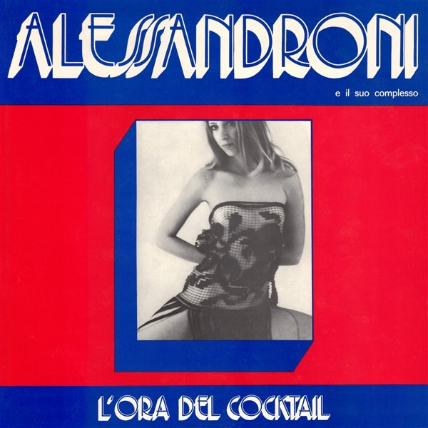  |  Vinyl LP | Alessandroni E Il Suo Complesso - L'ora Del Cocktail (LP) | Records on Vinyl