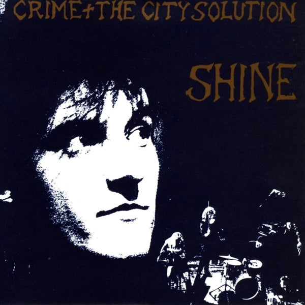  |  Vinyl LP | Crime & the City Solution - Shine (LP) | Records on Vinyl