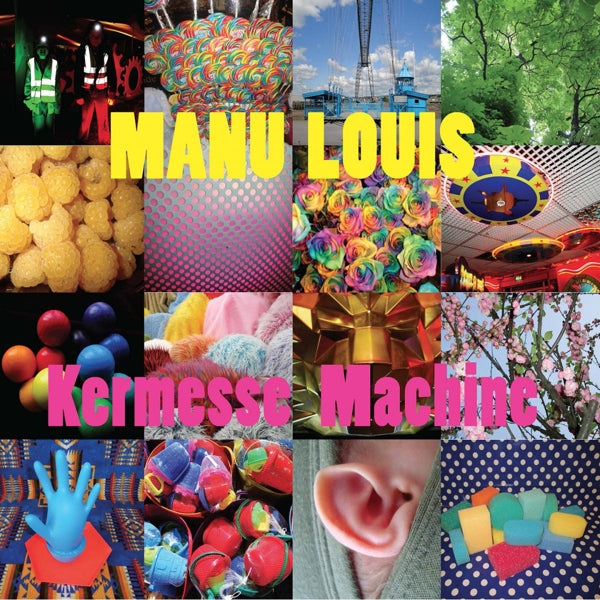  |  Vinyl LP | Manu Louis - Kermesse Machine (LP) | Records on Vinyl