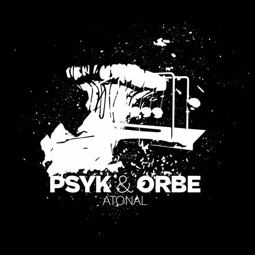 Psyk & Orbe - Atonal (Single) Cover Arts and Media | Records on Vinyl