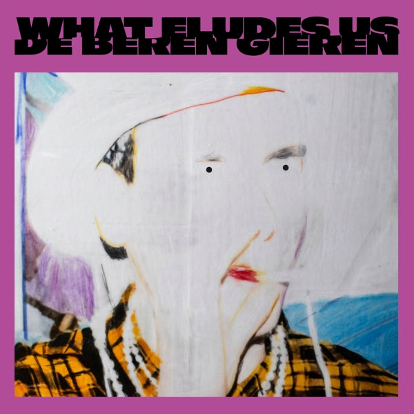  |   | De Beren Gieren - What Eludes Us (LP) | Records on Vinyl