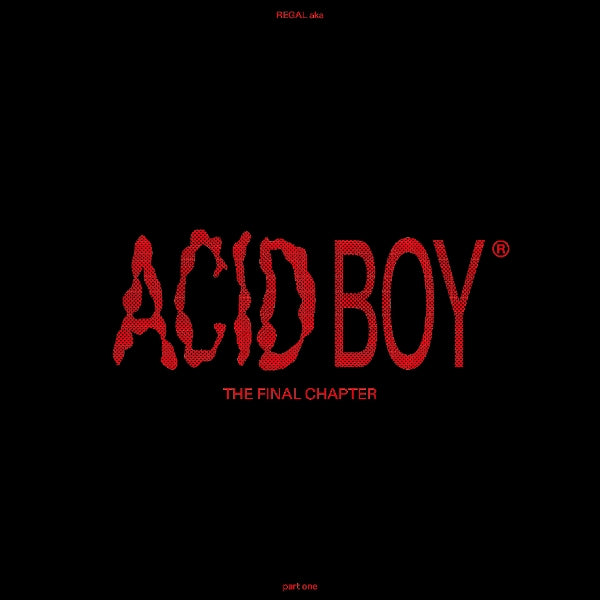  |  12" Single | Acidboy - The Final Chapter (Part 1) (Single) | Records on Vinyl