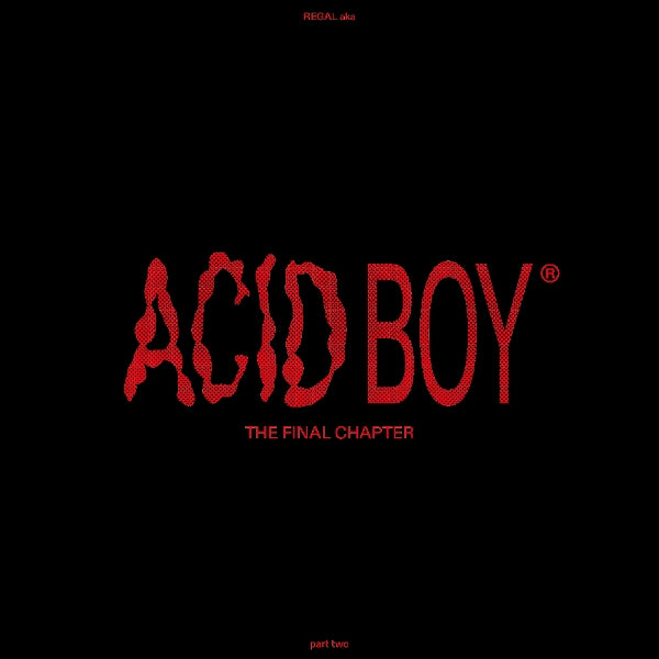  |  12" Single | Acidboy - The Final Chapter (Part 2) (Single) | Records on Vinyl