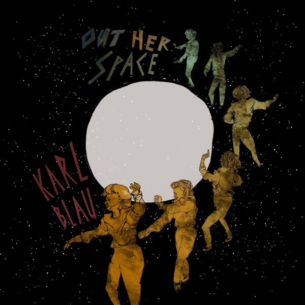  |   | Karl Blau - Out Her Space (LP) | Records on Vinyl