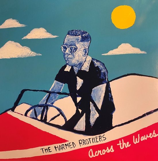  |  Vinyl LP | Harmed Brothers - Across the Waves (LP) | Records on Vinyl