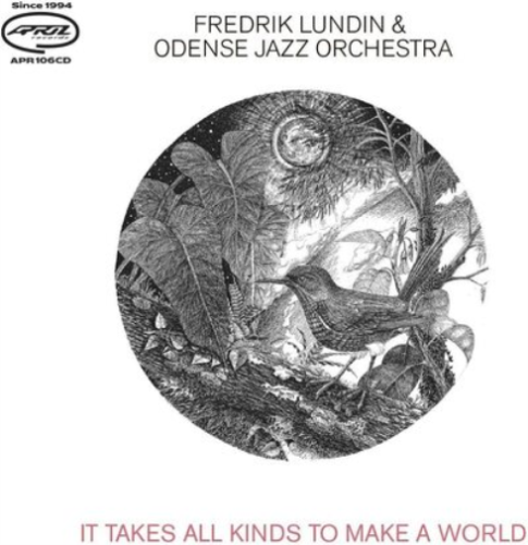  |   | Fredrik & Odense Jazz Orchestra Lundin - It Takes All Kinds To Make a World (LP) | Records on Vinyl
