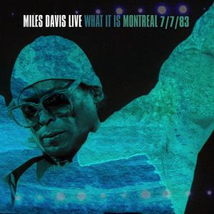  |  Vinyl LP | Miles Davis - What It is: Montreal 7/7/83 (2 LPs) | Records on Vinyl