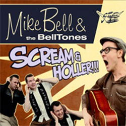 Mike & the Belltones Bell - Scream & Holler (Single) Cover Arts and Media | Records on Vinyl