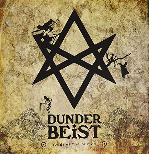  |  Vinyl LP | Dunderbeist - Songs of the Buried (LP) | Records on Vinyl