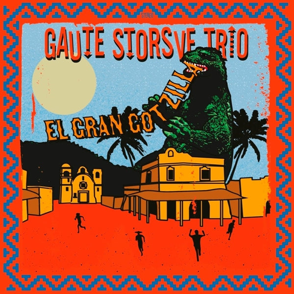  |  Vinyl LP | Gaute -Trio- Storsve - El Gran Gotzilla (LP) | Records on Vinyl