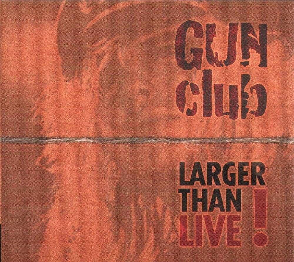  |  Vinyl LP | the Gun Club - Larger Than Live (2 LPs) | Records on Vinyl