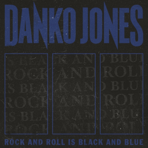  |   | Danko Jones - Rock and Roll is Black and Blue (LP) | Records on Vinyl