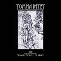 Tomma Intet - 1968/Through the Circle of a Rope (Single) Cover Arts and Media | Records on Vinyl