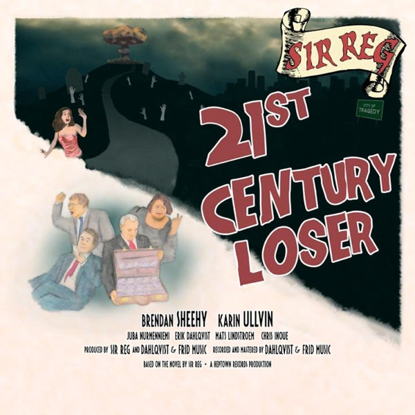  |  Vinyl LP | Sir Reg - 21st Century Loser (LP) | Records on Vinyl