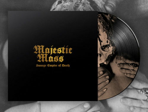  |  Vinyl LP | Majestic Mass - Savage Empire of Death (LP) | Records on Vinyl