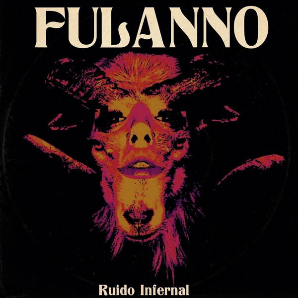  |  Vinyl LP | Fulanno - Ruido Infernal (LP) | Records on Vinyl