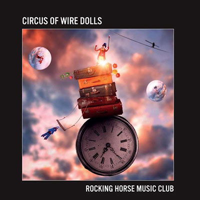 |   | Rocking Horse Music Club - Circus of Wire Dolls (2 LPs) | Records on Vinyl