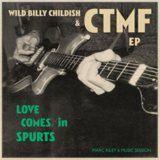  |   | Wild Billy & Ctmf Childish - Love Comes In Spurts (Single) | Records on Vinyl