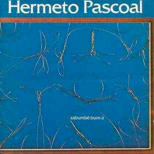  |   | Hermeto Pascoal - Zabumbe-Bum-A (1979) (LP) | Records on Vinyl