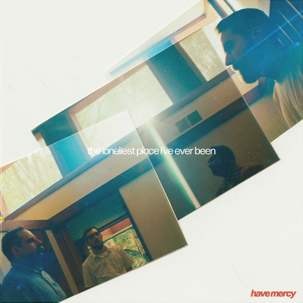  |  Vinyl LP | Have Mercy - The Loneliest Place I've Ever Been (LP) | Records on Vinyl