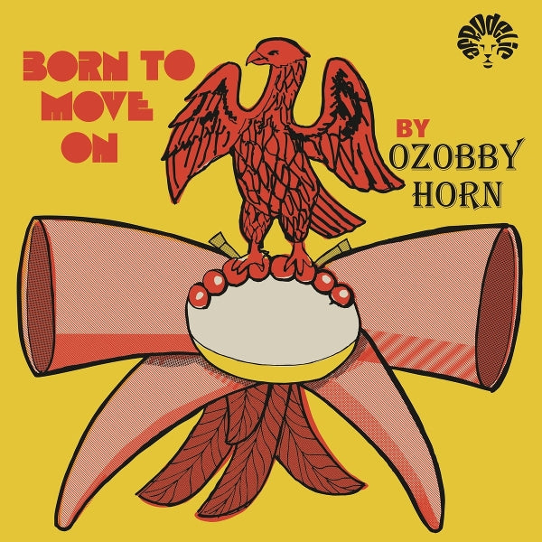  |  Vinyl LP | Ozobby Horn - Born To Move (LP) | Records on Vinyl