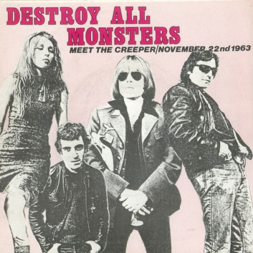  |   | Destroy All Monsters - Nov. 22 / Meet the Creeper (Single) | Records on Vinyl