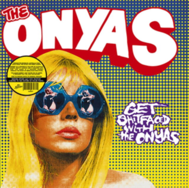  |   | Onyas - Get Shitfaced With the Onyas (LP) | Records on Vinyl