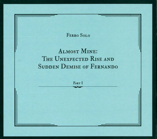  |  Vinyl LP | Ferro Solo - Almost Mine: Unexpected Rise... (LP) | Records on Vinyl