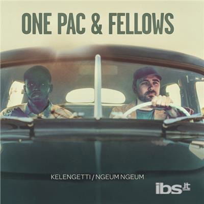  |  7" Single | One Pac & Fellows - Kelengetti/Ngeum Ngeum (Single) | Records on Vinyl