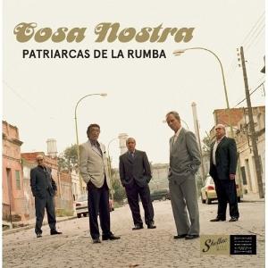 Patriarcas De La Rumba - Cosa Nostra (LP) Cover Arts and Media | Records on Vinyl