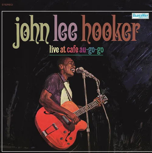  |   | John Lee Hooker - Live At Cafe Au Go-Go (LP) | Records on Vinyl