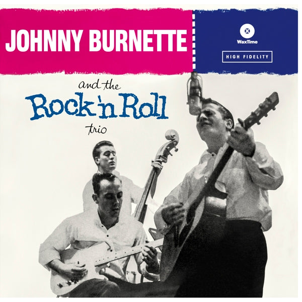  |   | Johnny Burnette - Rock 'N' Roll Trio (LP) | Records on Vinyl