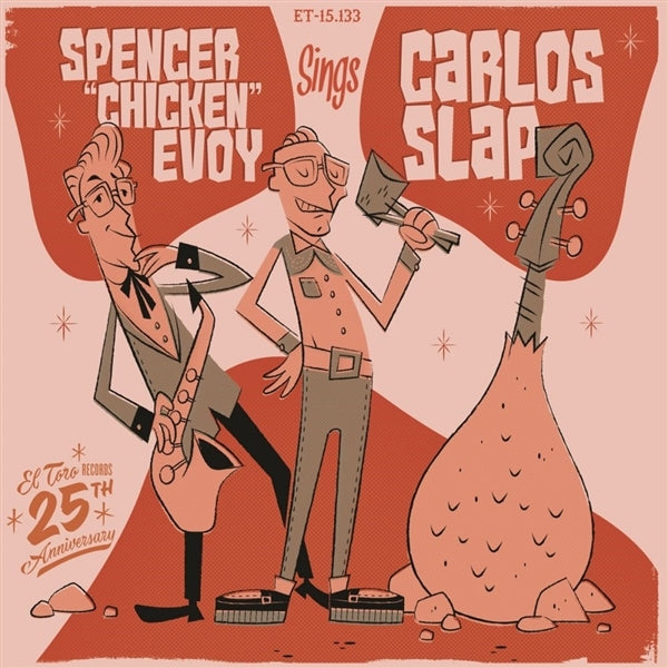  |  7" Single | Spencer "Chicken" & Carlos Slap Evoy - Spencer "Chicken" Evoy & Carlos Slap (Single) | Records on Vinyl