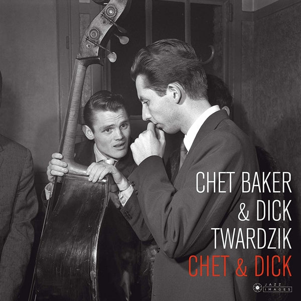  |   | Chet & Dick Twardzik Baker - Chet & Dick (LP) | Records on Vinyl