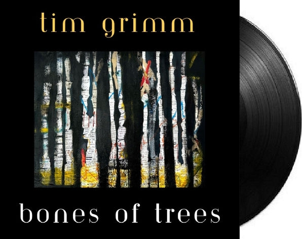  |  Vinyl LP | Tim Grimm - Bones of Trees (LP) | Records on Vinyl