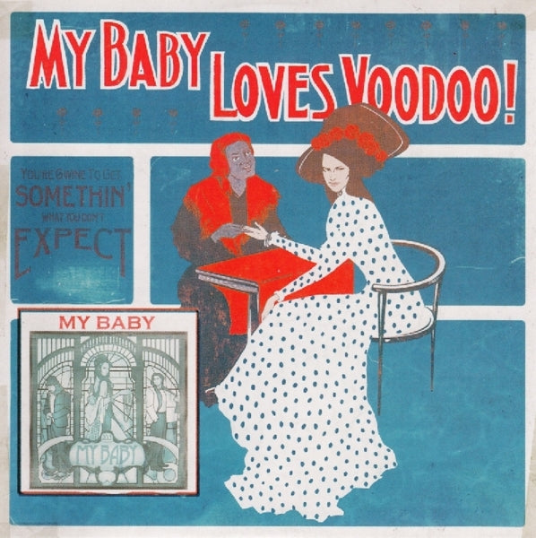  |  Vinyl LP | My Baby - Loves Voodoo! (LP) | Records on Vinyl