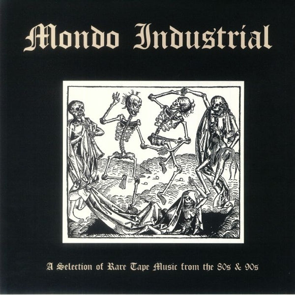  |  Vinyl LP | V/A - Mondo Industrial: a Selection of Rare Tape Music From the 80s & 90s (LP) | Records on Vinyl