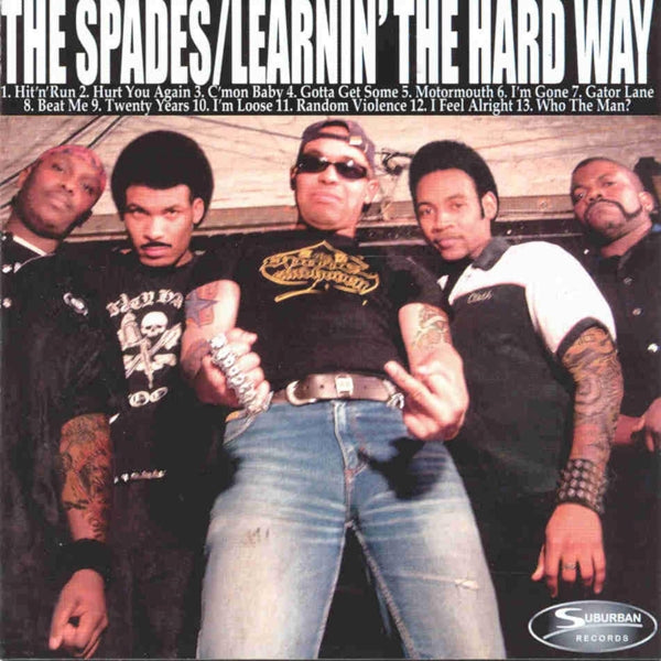 Spades - Learing the Hard Way...Not To Fuck With the Spades (LP) Cover Arts and Media | Records on Vinyl