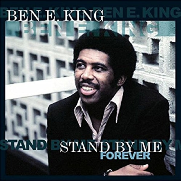  |  Vinyl LP | Ben E. King - Stand By Me Forever (LP) | Records on Vinyl