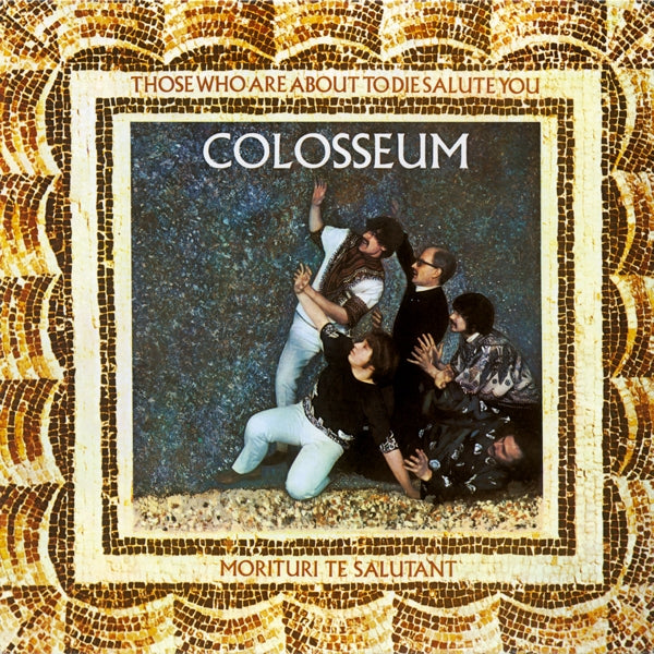  |   | Colosseum - Those Who Are About To Die Salute You (LP) | Records on Vinyl
