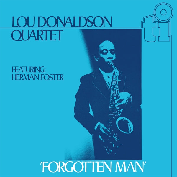 Lou Donaldson - Forgotten Man (LP) Cover Arts and Media | Records on Vinyl
