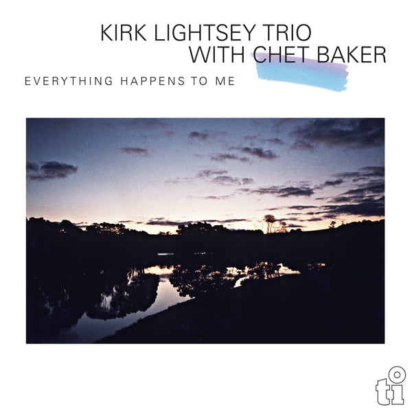  |   | Kirk Lightsey Trio & Chet Baker - Everything Happens To Me (LP) | Records on Vinyl