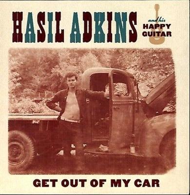 Hasil Adkins and His Happy Guitar - Get Out of My Car (Single) Cover Arts and Media | Records on Vinyl